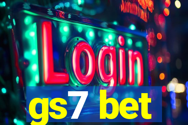 gs7 bet